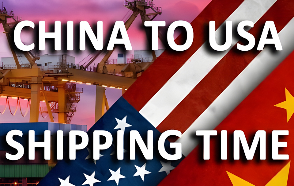 China to USA Shipping Time