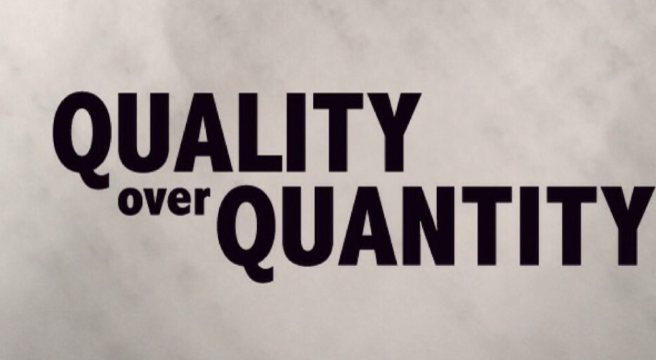 quality-over-quantity