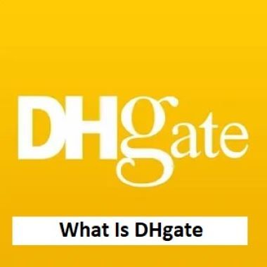 what-is-dhgate-feature