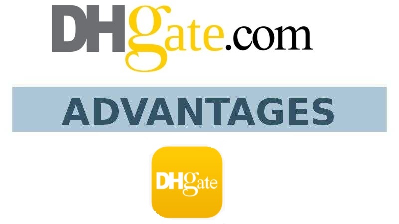 dhgate-advantages