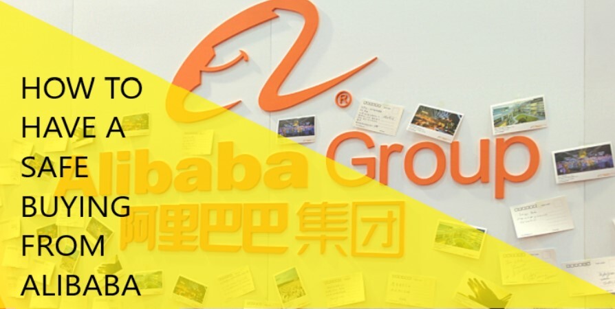how-to-have-a-safe-buying-from-alibaba