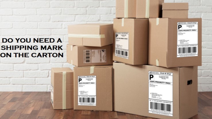 Do you really need a Shipping mark on carton
