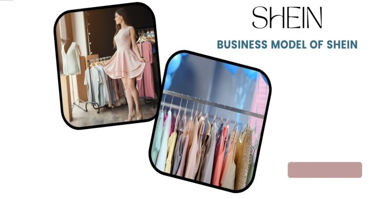 Business Model of Shein