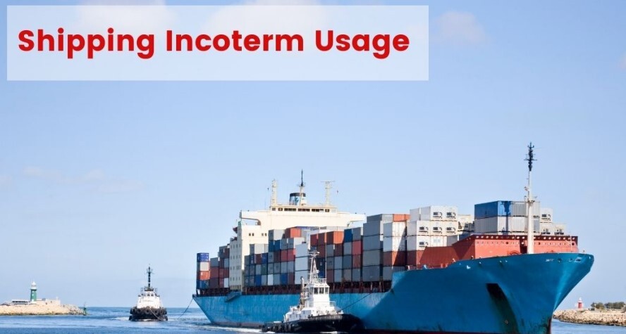 Shipping Incoterm usage