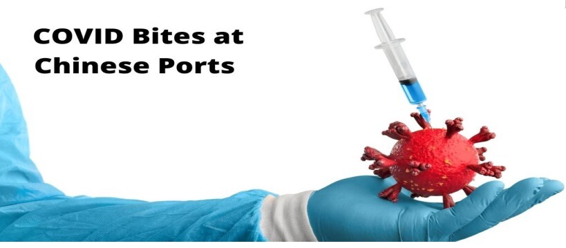 COVID Bites at Chinese Ports