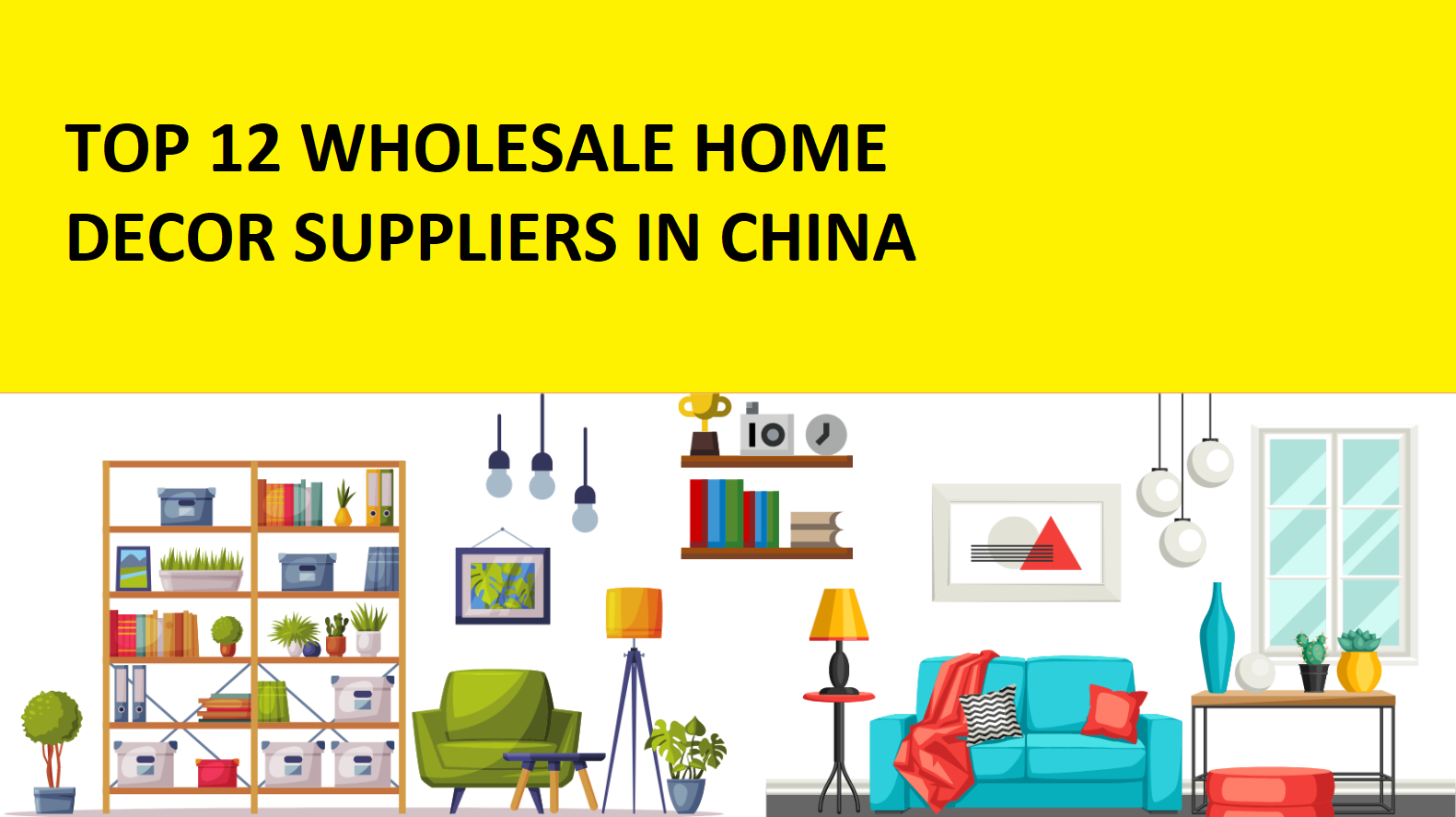 top 12 wholesale home decor suppliers in china