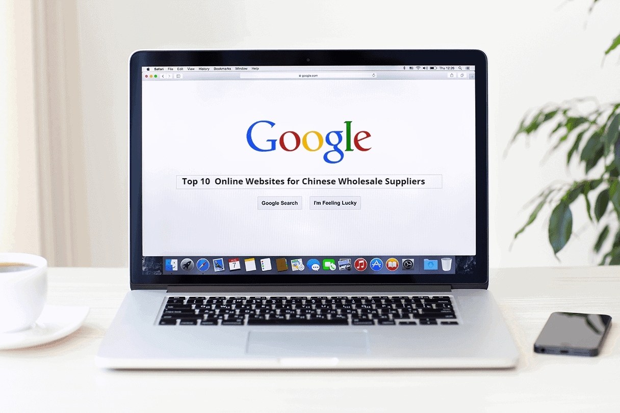 Top 10 Online Websites to Find Reliable Chinese Wholesale Suppliers