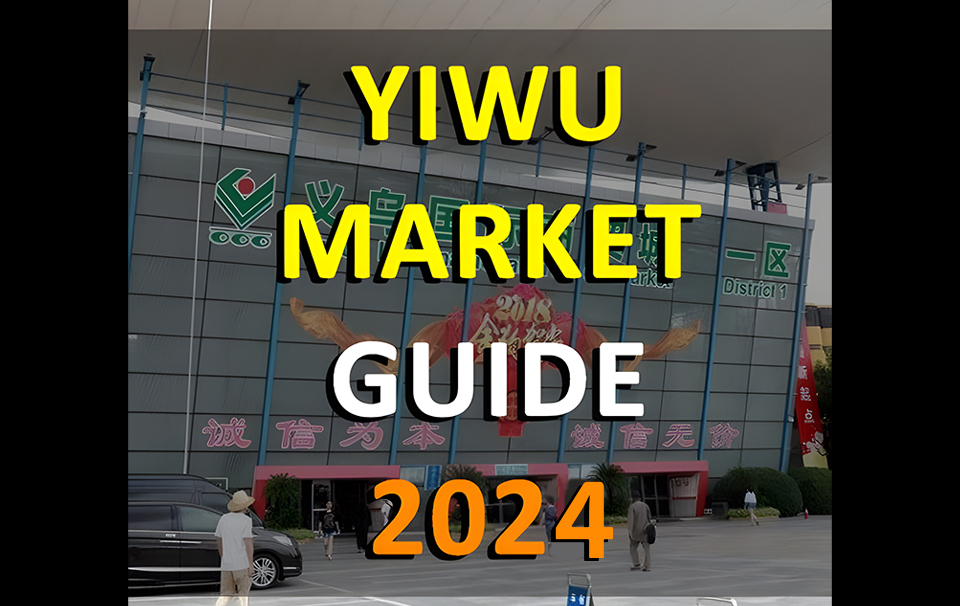 Yiwu Market Guide 2023
