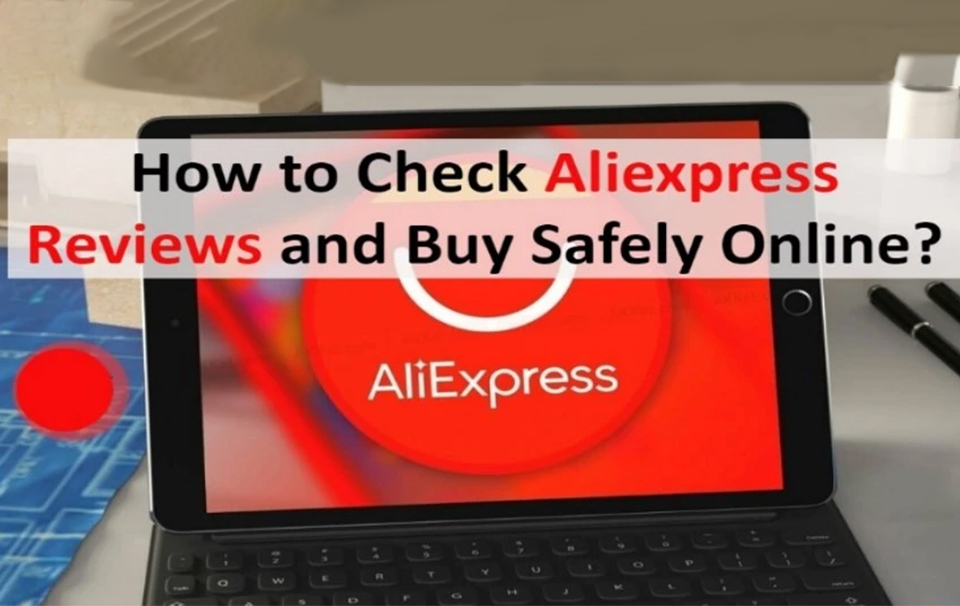 How to check Aliexpress Review