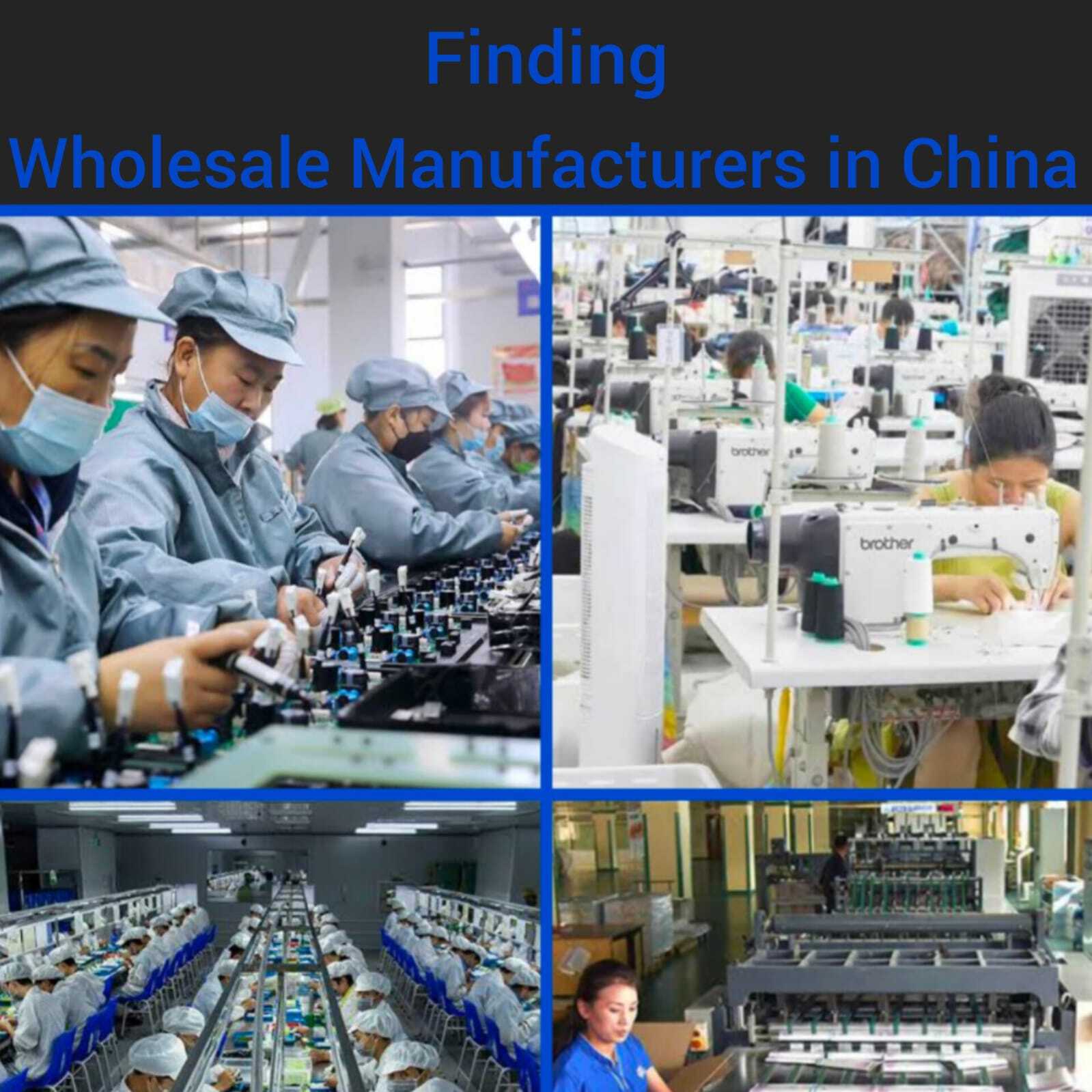 finding wholesale manufacturers china